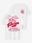 Another Cotton Lab Pizza is always the answer T-Shirt white