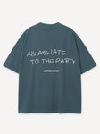 Another Cotton Lab Always Late T-Shirt Vintage Blue
